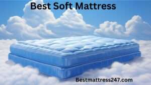 Best-Soft-Mattress